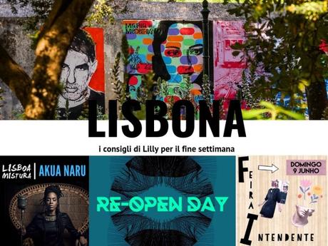 Fine settimana a Lisbona, eventi 7-9 giugno 2019 Fine settimana a Lisbona, eventi 7-9 giugno 2019