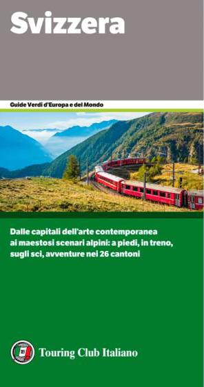 Raccontare la Svizzera. La nuova guida del Touring Club copertina-guida-svizzera