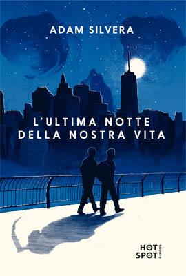 ROMANZO STRAORDINARIO E INDIMENTICABILE ultima notte