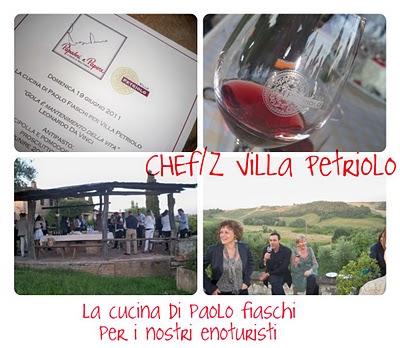 CHEf/Z Villa Petriolo: la cucina di Paolo Fiaschi per i nostri enoturisti