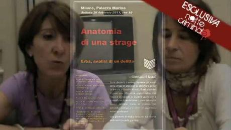 Erba, un caso da riaprire? Intervista a Paola D’Amico e Stefania Panza