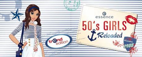 ANTEPRIMA: Essence Trend Edition “50’s Girls reloaded”