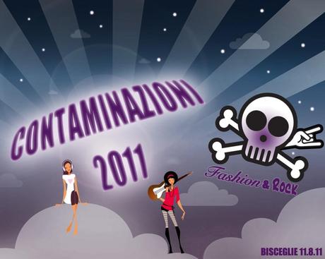 Aperte le iscrizioni per “CONTAMINAZIONI 2011: Fashion & Rock”