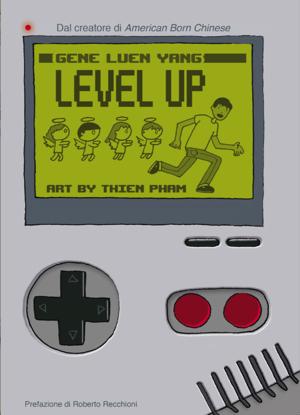 Multiplayer.it Edizioni presenta il nuovo lavoro di Gene Luen Yang: Level Up