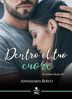 Review Tour: Dentro il tuo cuore di Annamaria Bosco Review Tour: Dentro il tuo cuore di Annamaria Bosco