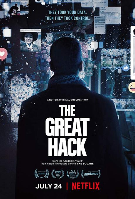 The Great Hack – Privacy violata (K. Amer, J. Noujaim, 2019) The Great Hack – Privacy violata (K. Amer, J. Noujaim, 2019)