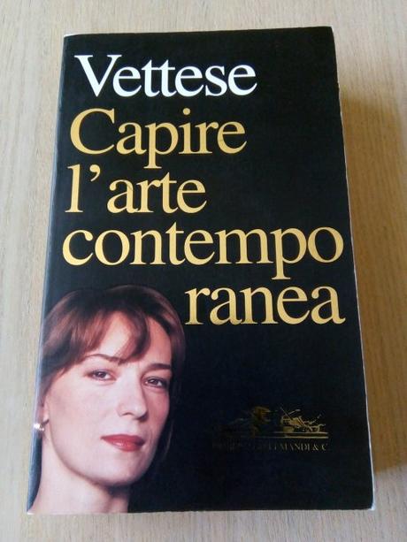 Capire l’arte contemporanea (Angela Vettese) Capire l’arte contemporanea (Angela Vettese)