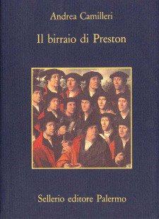 Recensioni: Camilleri - Il birraio di Preston Il birraio di Preston