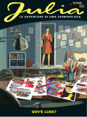 senza cellulare: “Abbiamo mantenuto una reperibilità selettiva”, in Julia, di Giancarlo Berardi, Agosto 2019 senza cellulare: “Abbiamo mantenuto una reperibilità selettiva”, in Julia, di Giancarlo Berardi, Agosto 2019