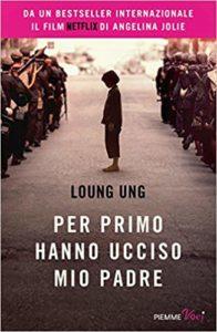 Viaggio in Cambogia: La Guida Completa libro Per primo hanno ucciso mio padre