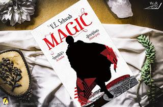 Segnalazione : Magic di V. E. Schwab Segnalazione : Magic di V. E. Schwab