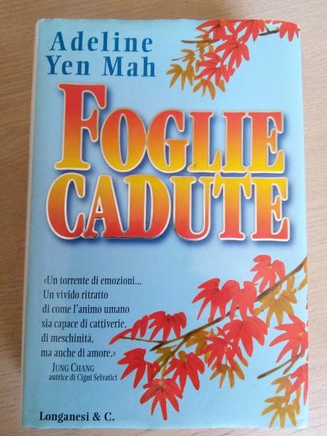 Foglie cadute – Adeline Yen Mah Foglie cadute – Adeline Yen Mah