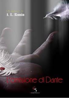 A. L. Ronin presenta il suo romanzo L'OMISSIONE DI DANTE