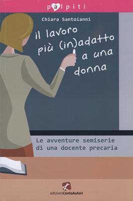 Il lavoro più (in)adatto a una donna