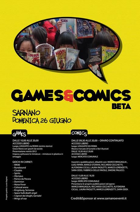 Games and Comics Day: kermesse dedicata al mondo dei giochi da tavolo e del fumetto d’autore.