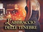 Anteprima: L’abbraccio Delle Tenebre Karen Chance