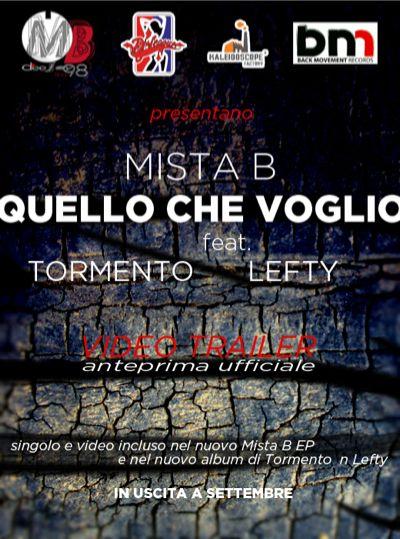 MISTA B ft TORMENTO n LEFTY | New video [Trailer ufficiale]