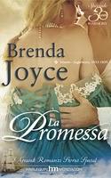 LA PROMESSA (The Promise) di Brenda Joyce ( # 8 Saga de Warenne - Harlequin )