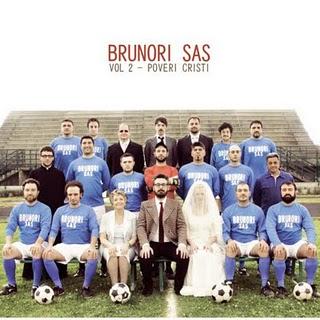 Brunori Sas - Vol. 2 - Poveri Cristi [2011]