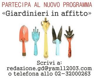 vuoi partecipare ad un programma?_GIARDINIERI IN AFFITTO