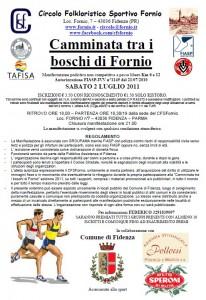 Organizzata dal Circolo Folkloristico Sportivo Fornio