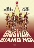 La giustizia siamo noi (copertina)