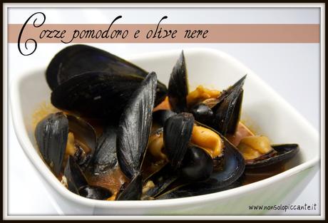 Cozze al pomodoro piccante e olive nere