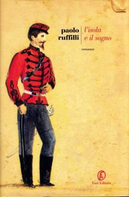 L'isola e il sogno, Paolo Ruffilli