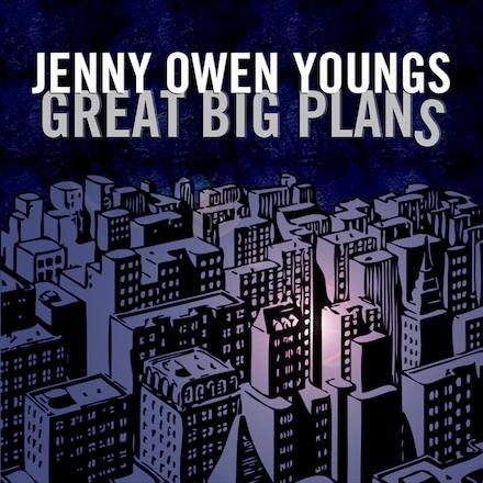 Jenny Owen Youngs – Great Big Plans