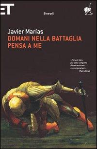 “Domani nella Battaglia Pensa a Me” di Javier Marías