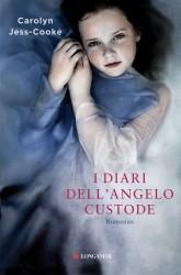 I diari dell’angelo custode di Carolyn Jess-Cooke