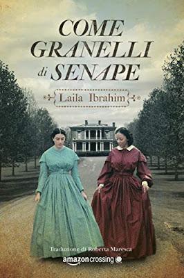 Segnalazione - COME GRANELLI DI SENAPE di Laila Ibrahim Segnalazione - COME GRANELLI DI SENAPE di Laila Ibrahim