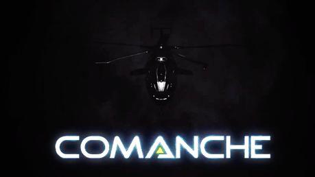 Comanche annunciato alla Gamescom 2019 con un trailer - Notizia Comanche annunciato alla Gamescom 2019 con un trailer - Notizia