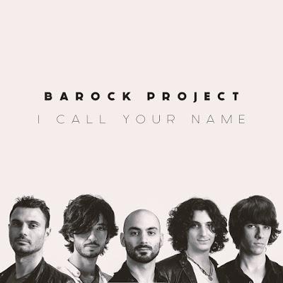 Chi va con lo Zoppo... ascolta I Call Your Name: il nuovo singolo dei Barock Project! Chi va con lo Zoppo... ascolta I Call Your Name: il nuovo singolo dei Barock Project!