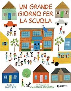 I libri da leggere con i bambini per inserirsi bene a scuola I libri da leggere con i bambini per inserirsi bene a scuola
