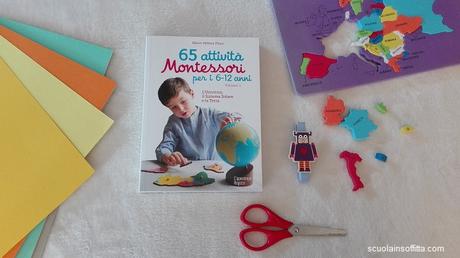 65 Attività Montessori per i 6-12 anni 65 Attività Montessori per i 6-12 anni