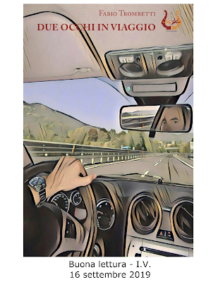 DUE OCCHI IN VIAGGIO di FABIO TROMBETTI DUE OCCHI IN VIAGGIO di FABIO TROMBETTI
