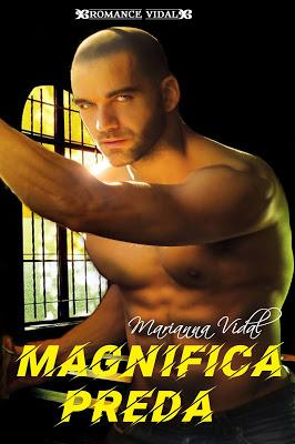 Segnalazione: Magnifica preda di Marianna Vidal Segnalazione: Magnifica preda di Marianna Vidal