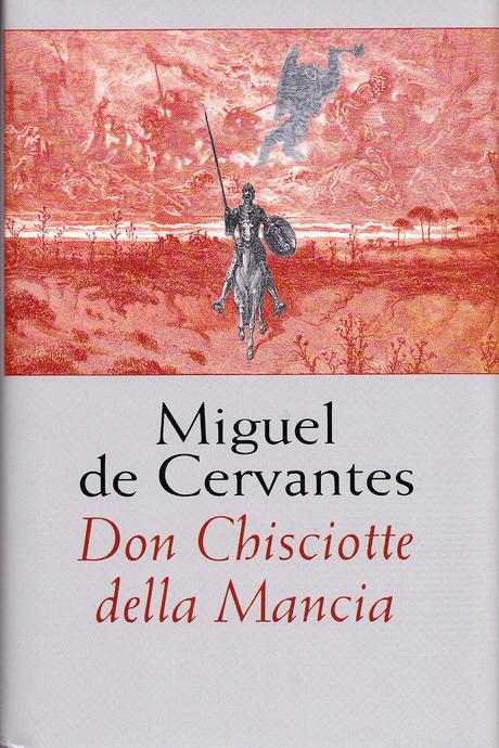 DON CHISCIOTTE DELLA MANCIA di Miguel de Cervantes (Leggerenza n. 10) DON CHISCIOTTE DELLA MANCIA di Miguel de Cervantes (Leggerenza n. 10)