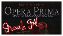 Opera Prima di Renato Spina + Giveaways #24 [20/07]