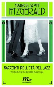 “I racconti dell’età del jazz” – Francis Scott Fitzgerald