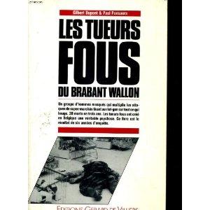 Les tueurs fous du Brabant Wallon