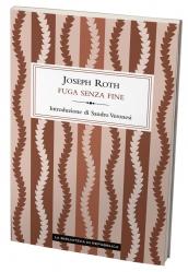 Fuga senza fine di Joseph Roth