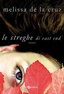 Il libro del giorno: Le streghe di East End di Melissa De La Cruz (Leggereditore) dal 14 luglio in libreria