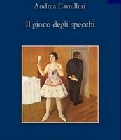 Il gioco degli specchi - Andrea Camilleri