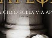 anteprime letterarie: libreria luglio, Steven Saylor, Omicidio sulla Appia