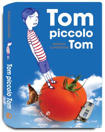 Tom, piccolo Tom di Barbara Constantine