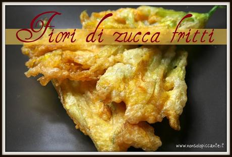 Fiori di zucca fritti