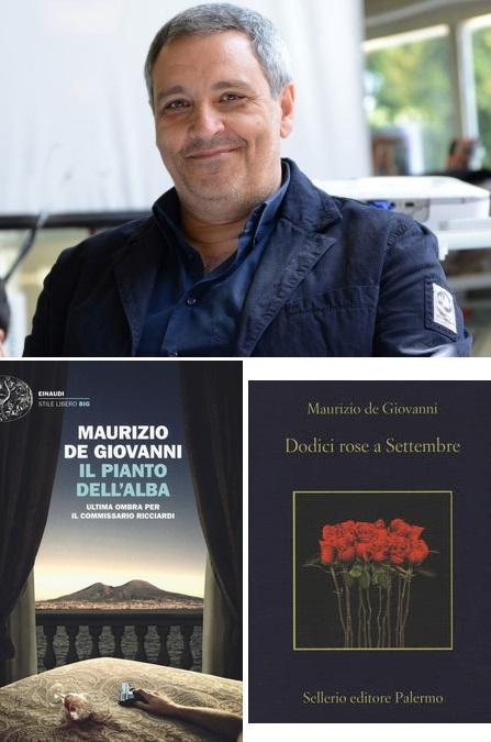 Maurizio de Giovanni MAURIZIO DE GIOVANNI con “Il pianto dell’alba” (Einaudi) e “Dodici rose a settembre” (Sellerio) in radio a LETTERATITUDINE