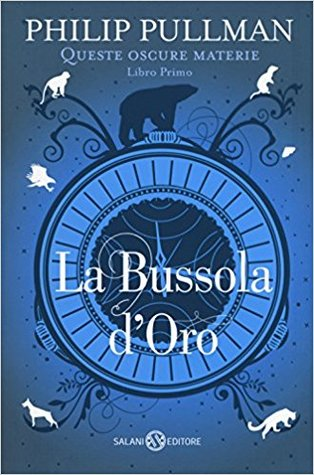 La Bussola d’Oro di Philip Pullman La Bussola d’Oro di Philip Pullman